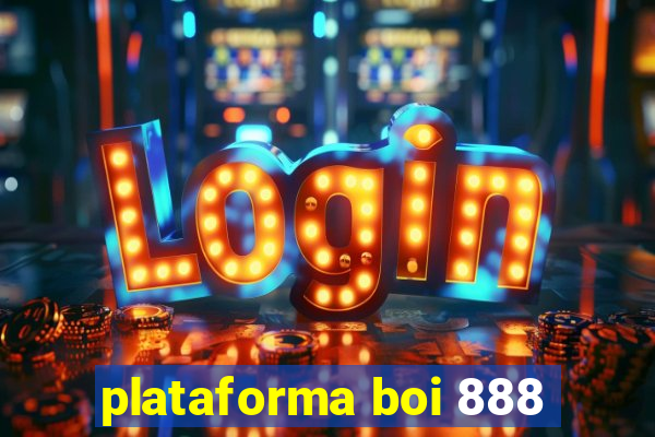 plataforma boi 888